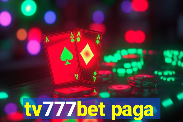 tv777bet paga